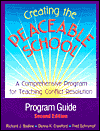 Creating the Peaceable School - Program Guide: A Comprehensive Program for Teaching Conflict Resolution