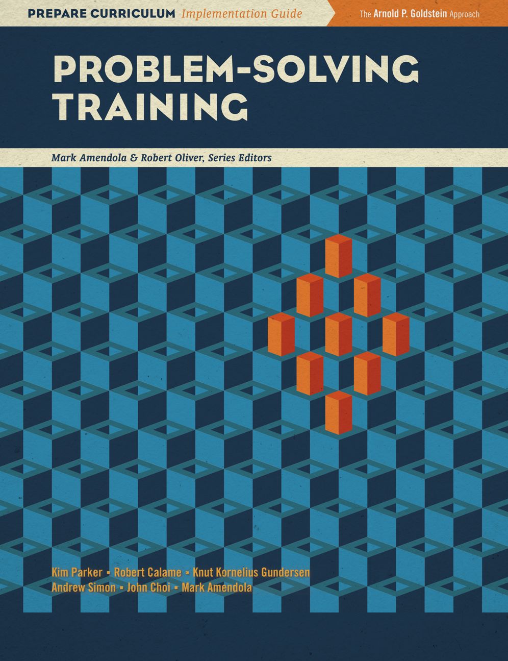 Problem Solving Training: Prepare Curriculum Implementation Guide