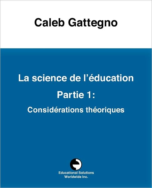La Science De L' Ducation Partie 1
