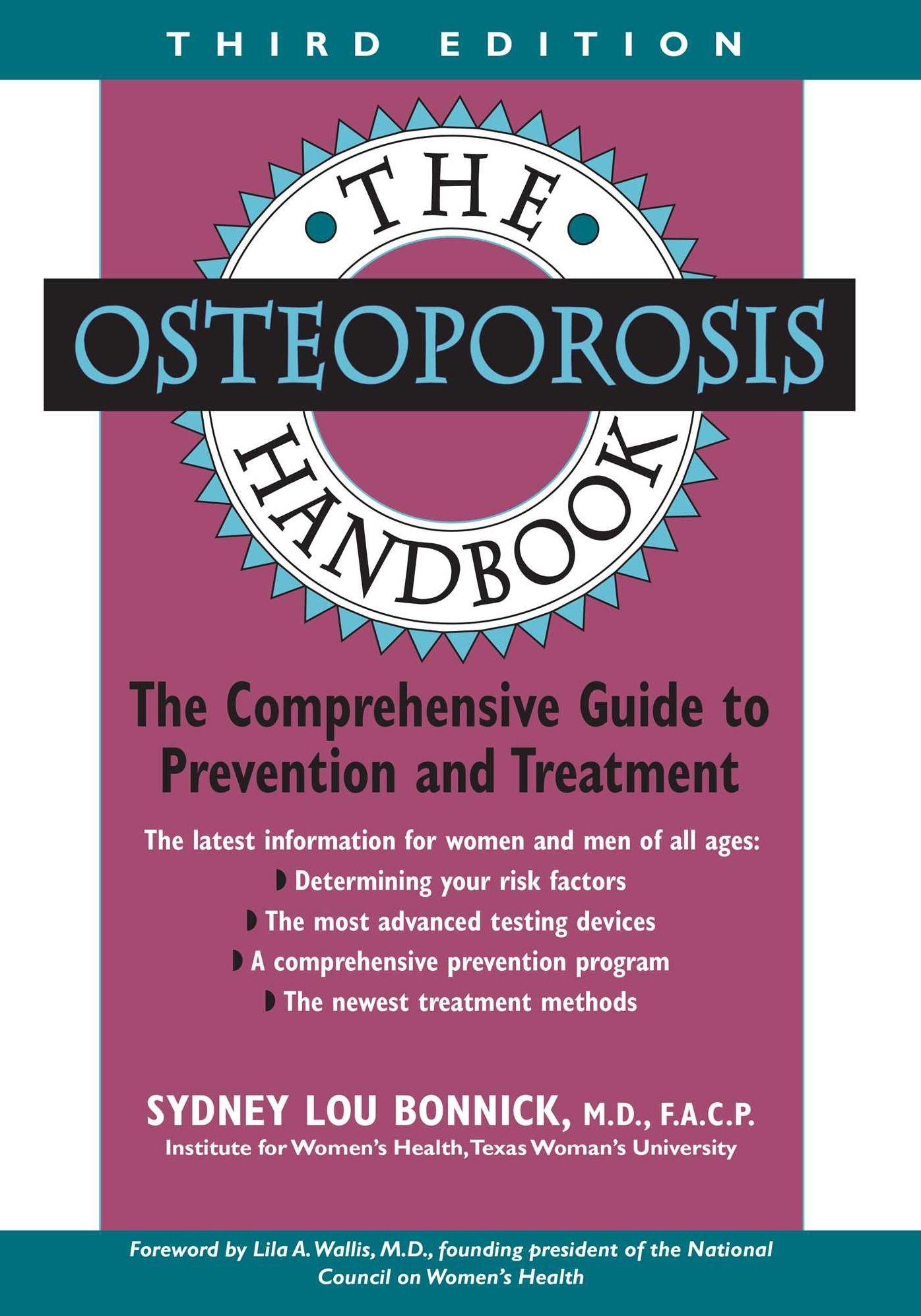 The Osteoporosis Handbook: The Comprehensive Guide to Prevention and Treatment