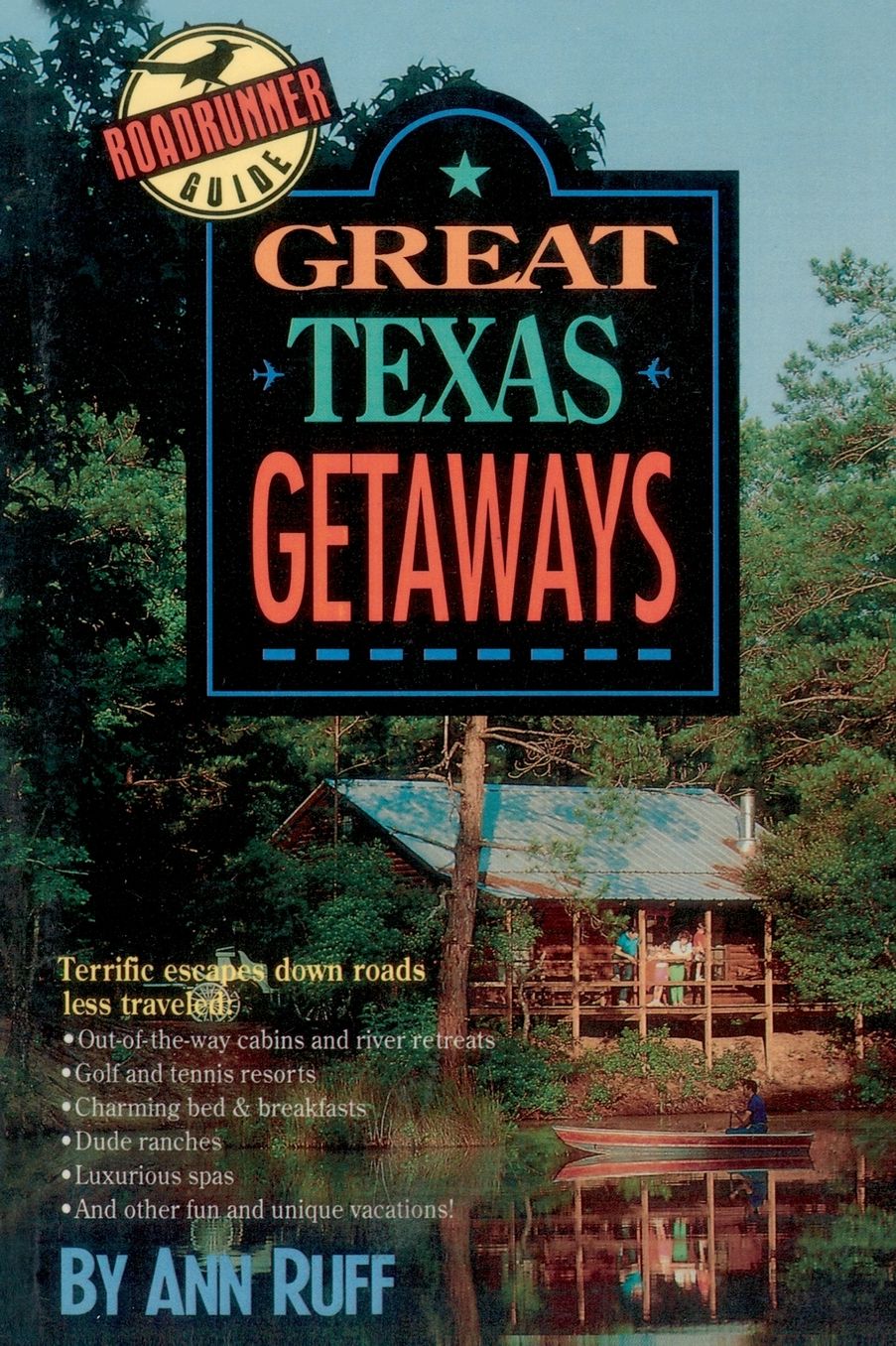 GREAT TEXAS GETAWAYS