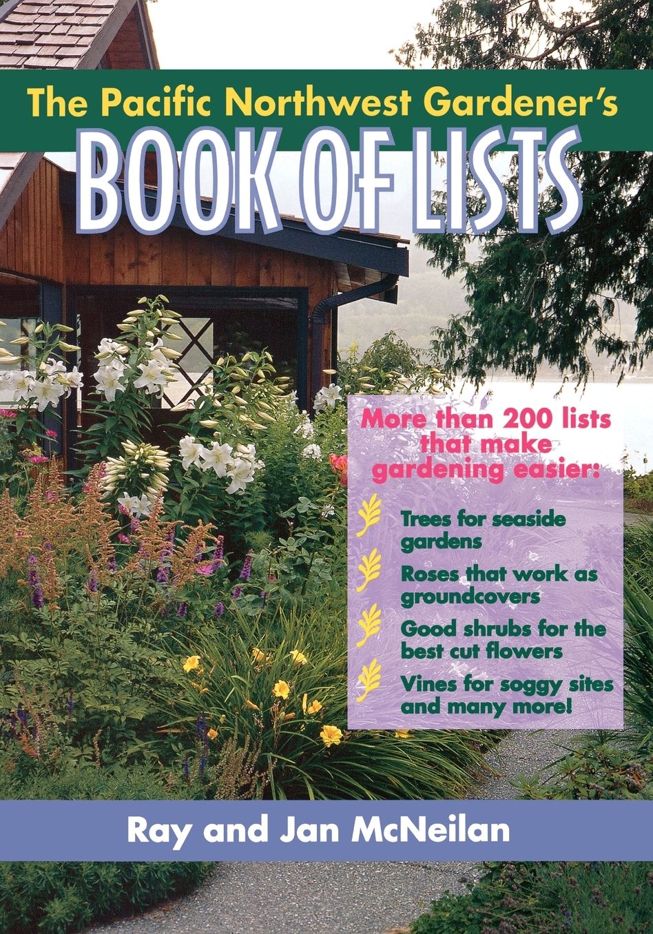 Pacific Northwest Gardener's Book of Lists