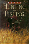 Texas Hunting and Fishing