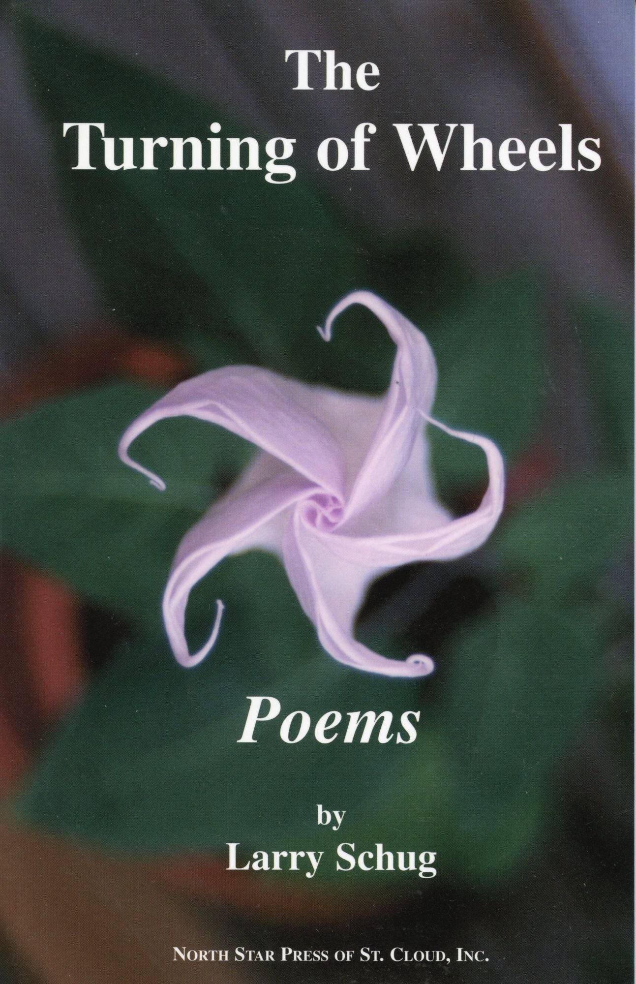 Turning of Wheels: Poems