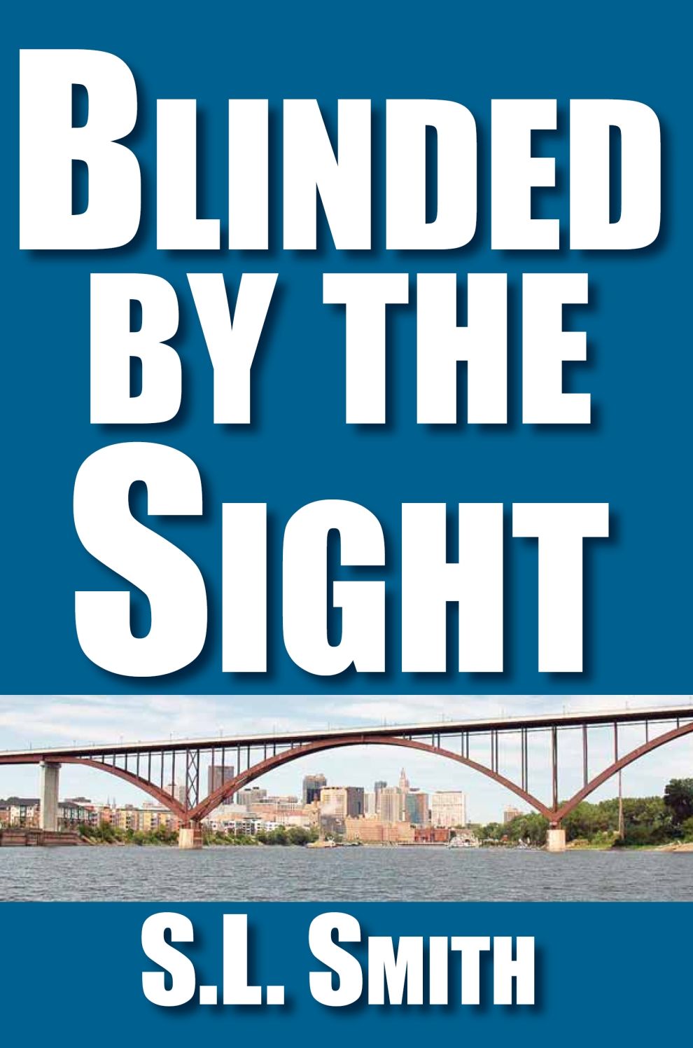 Blinded by The Sight