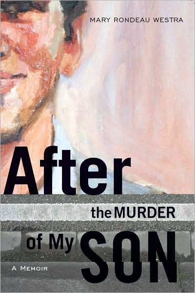 After the Murder of My Son