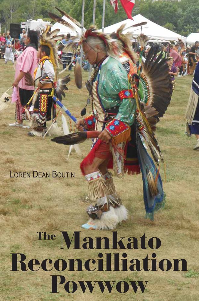 The Mankato Reconciliation Pow Wow