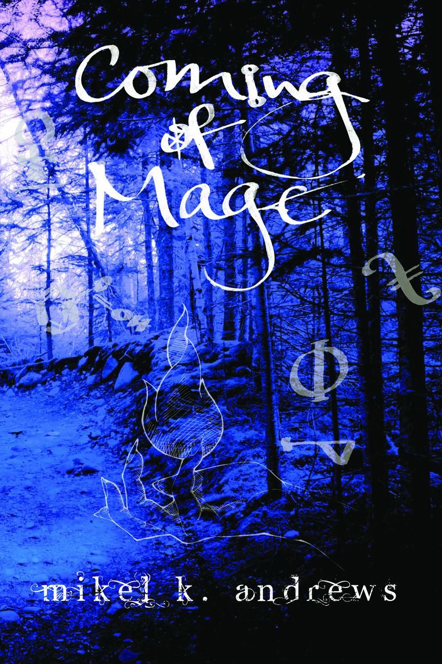 Coming of Mage