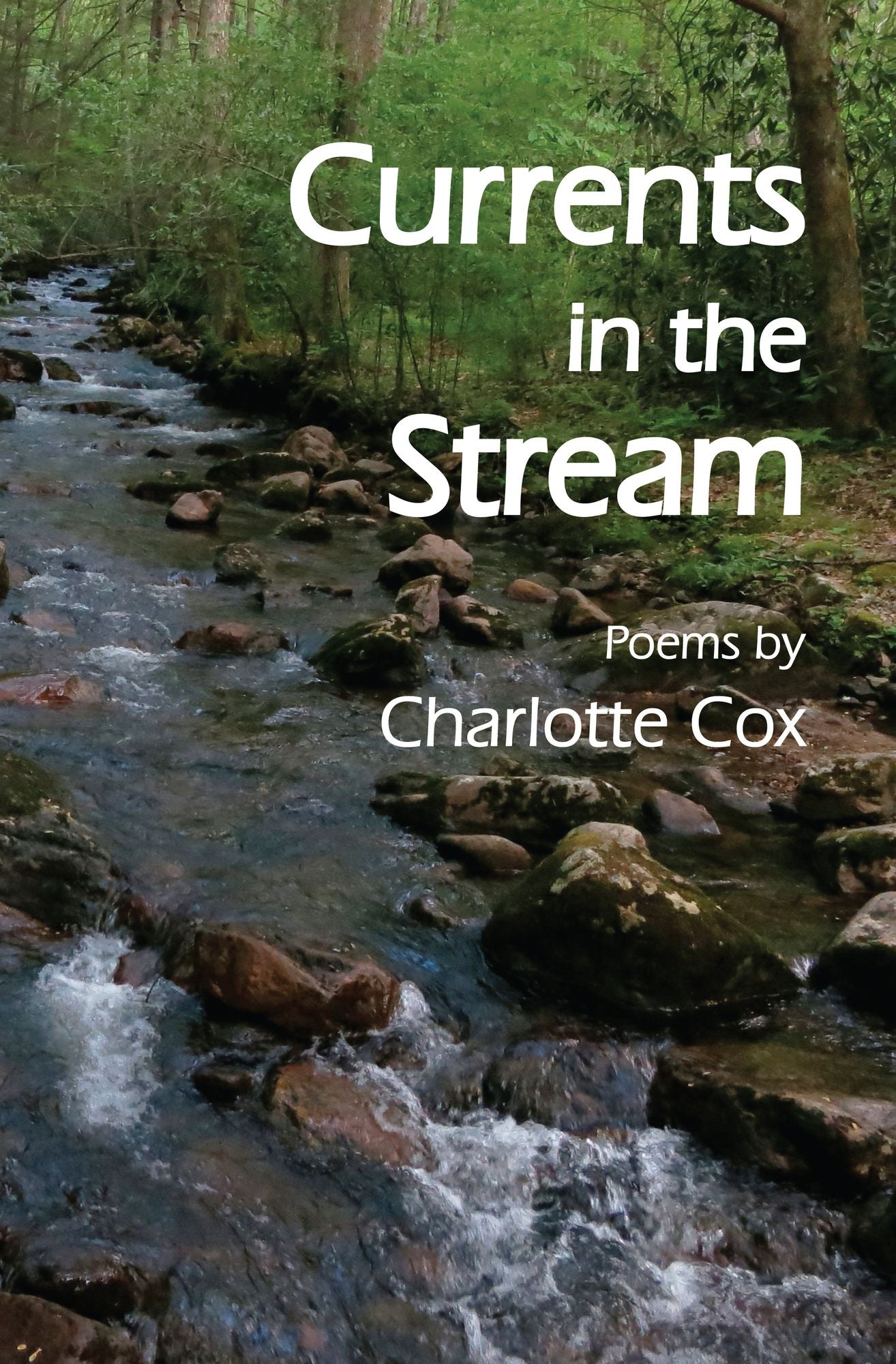 Currents in the Stream: Poems