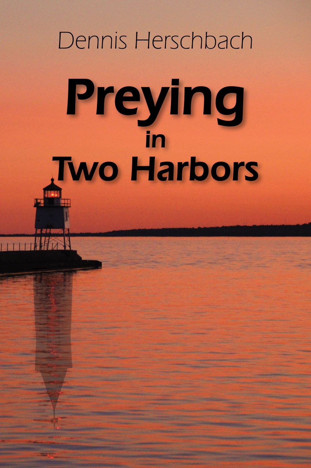Preying in Two Harbors