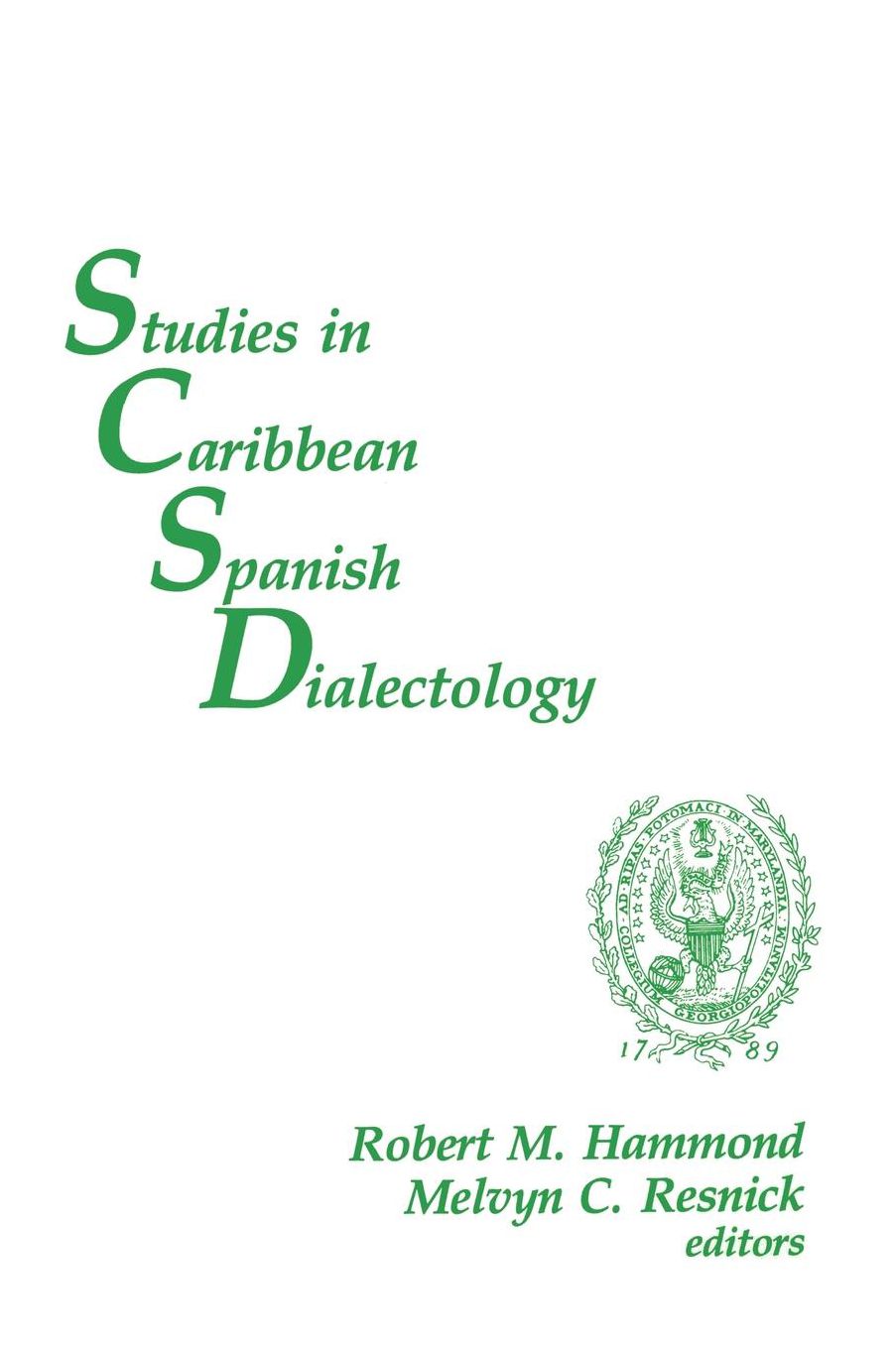 Studies In Caribbean Spanish Dialectology