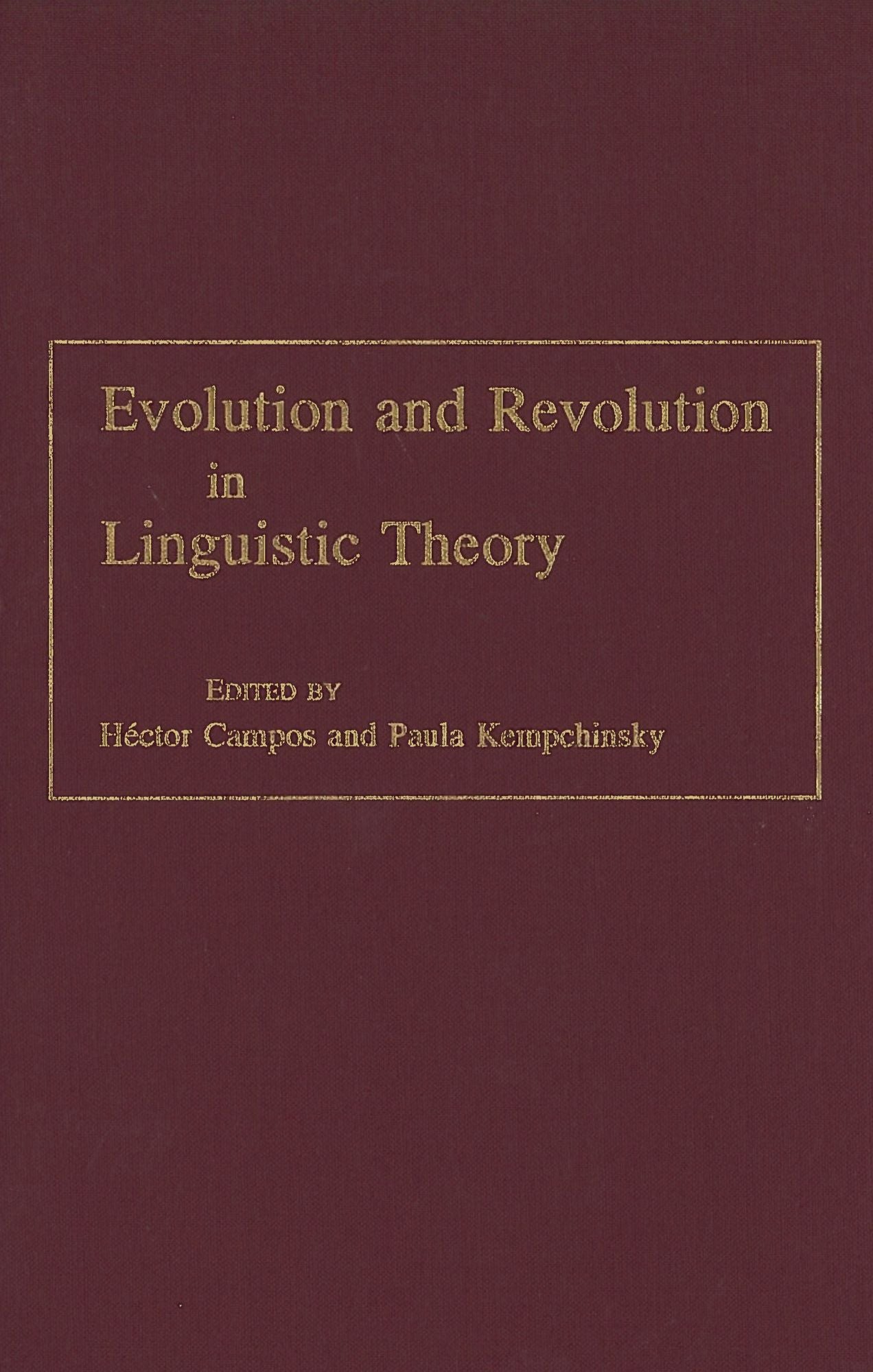 Evolution and Revolution in Linguistic Theory