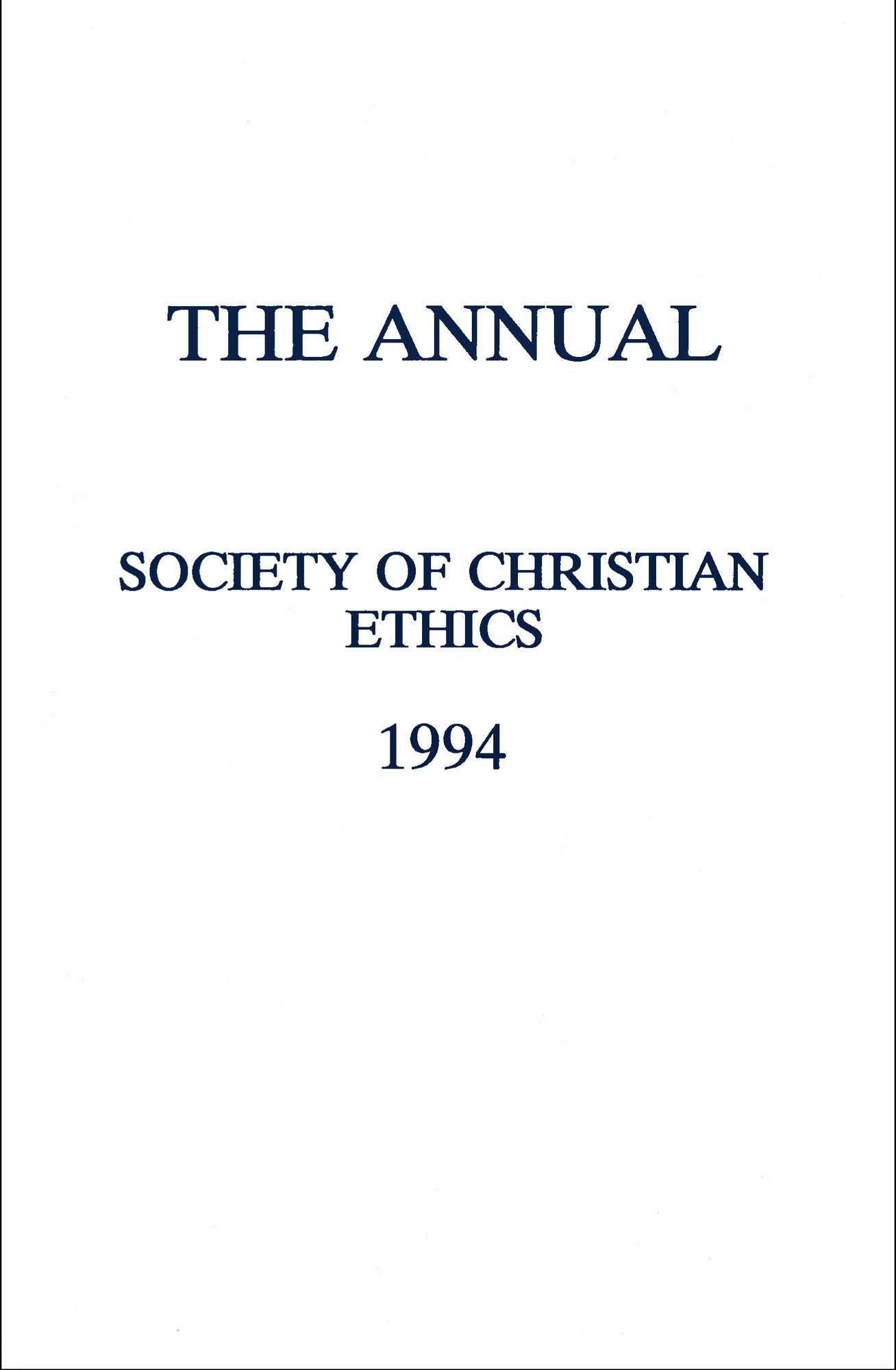The Annual of the Society of Christian Ethics 1994