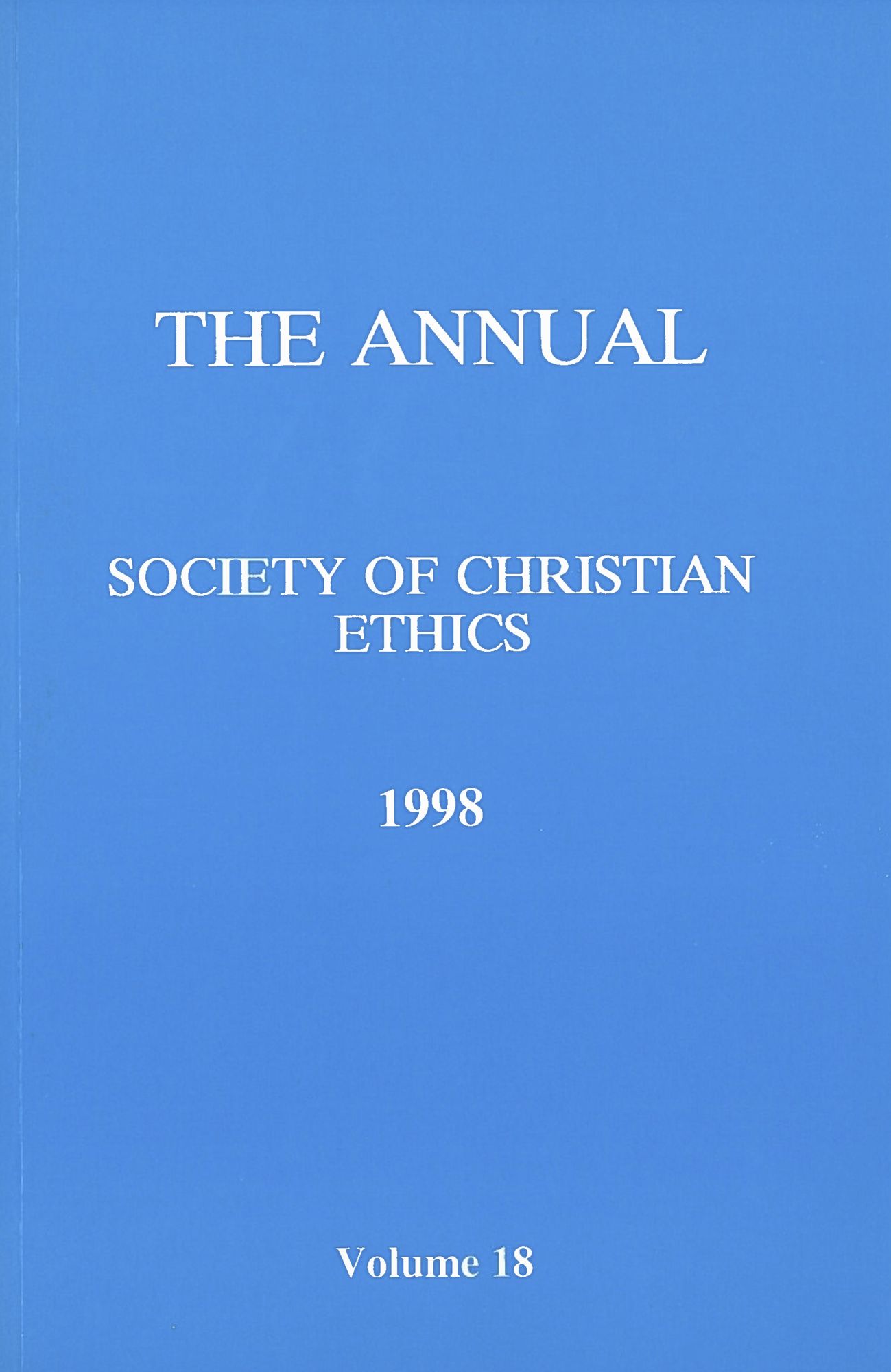 The Annual of the Society of Christian Ethics 1998