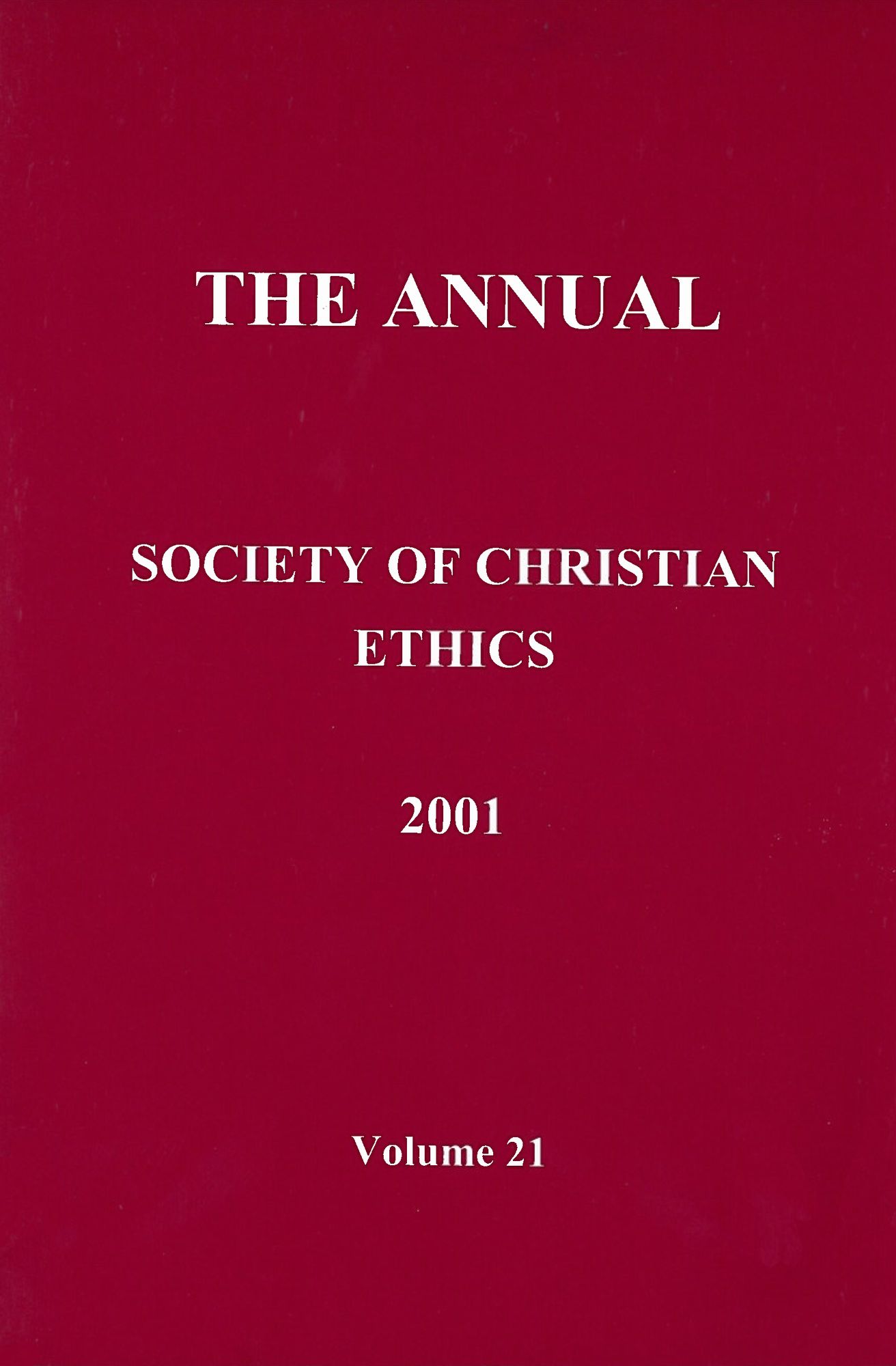 Annual of the Society of Christian Ethics 2001
