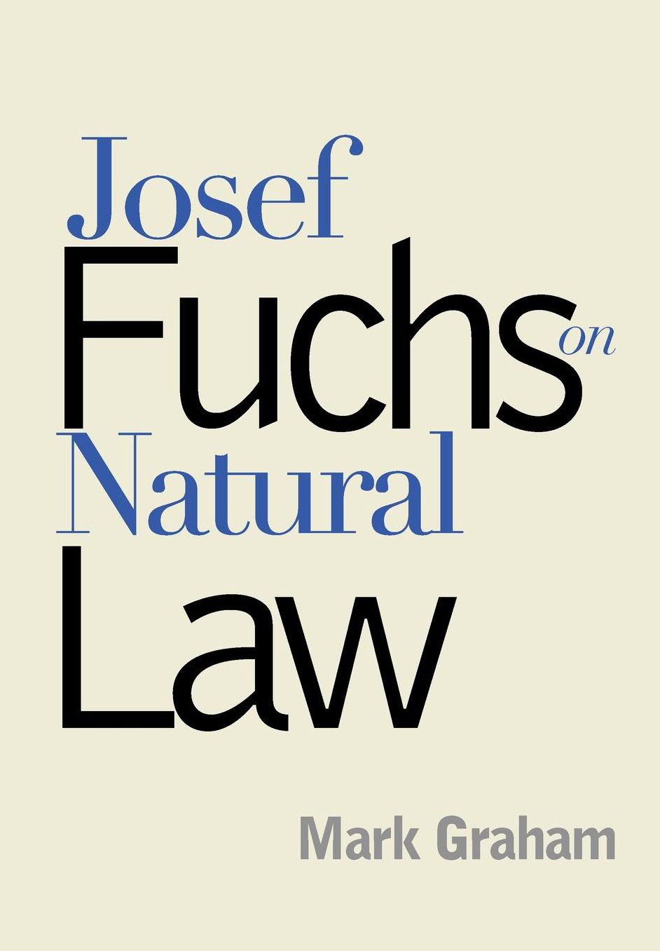 Josef Fuchs On Natural Law
