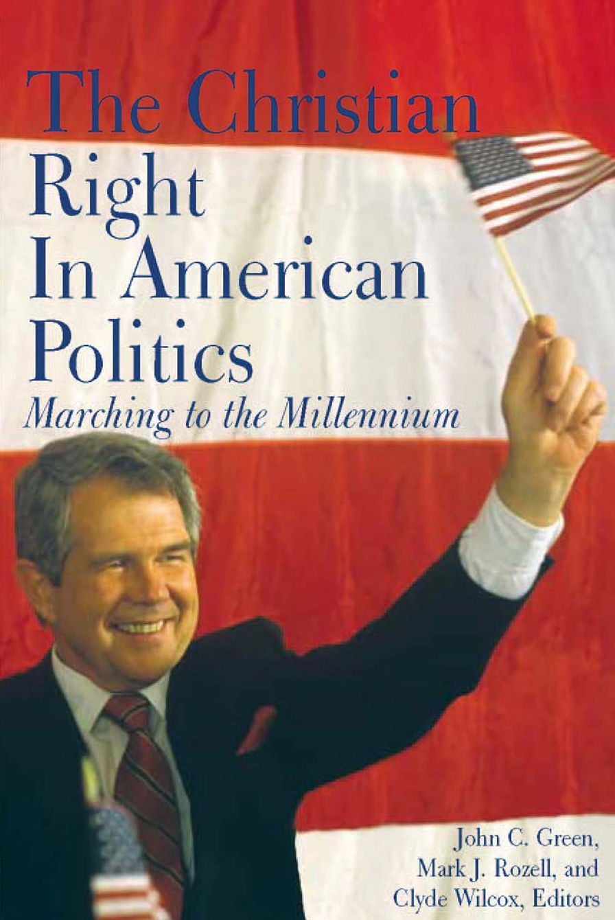 The Christian Right In American Politics