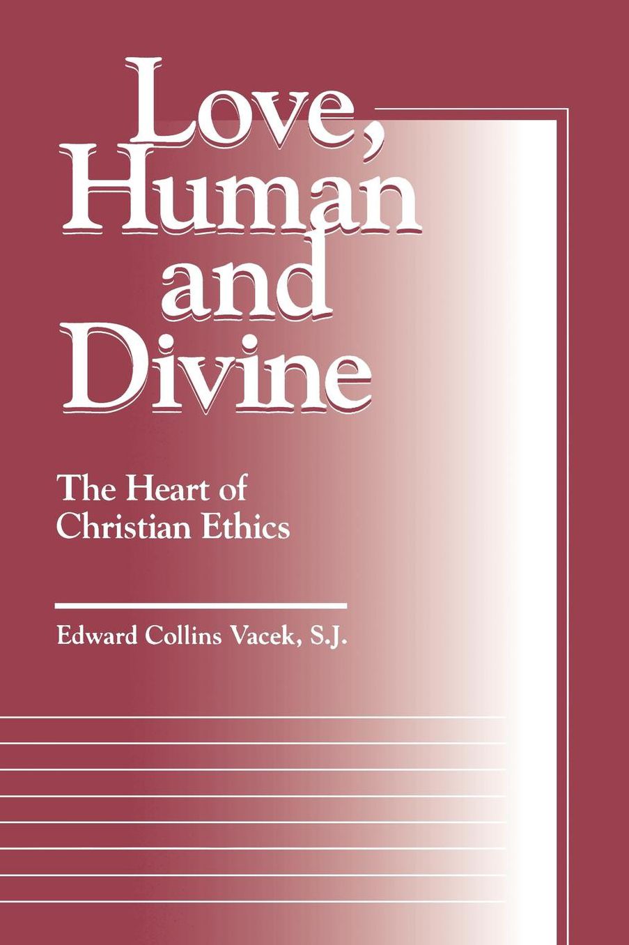 Love, Human And Divine