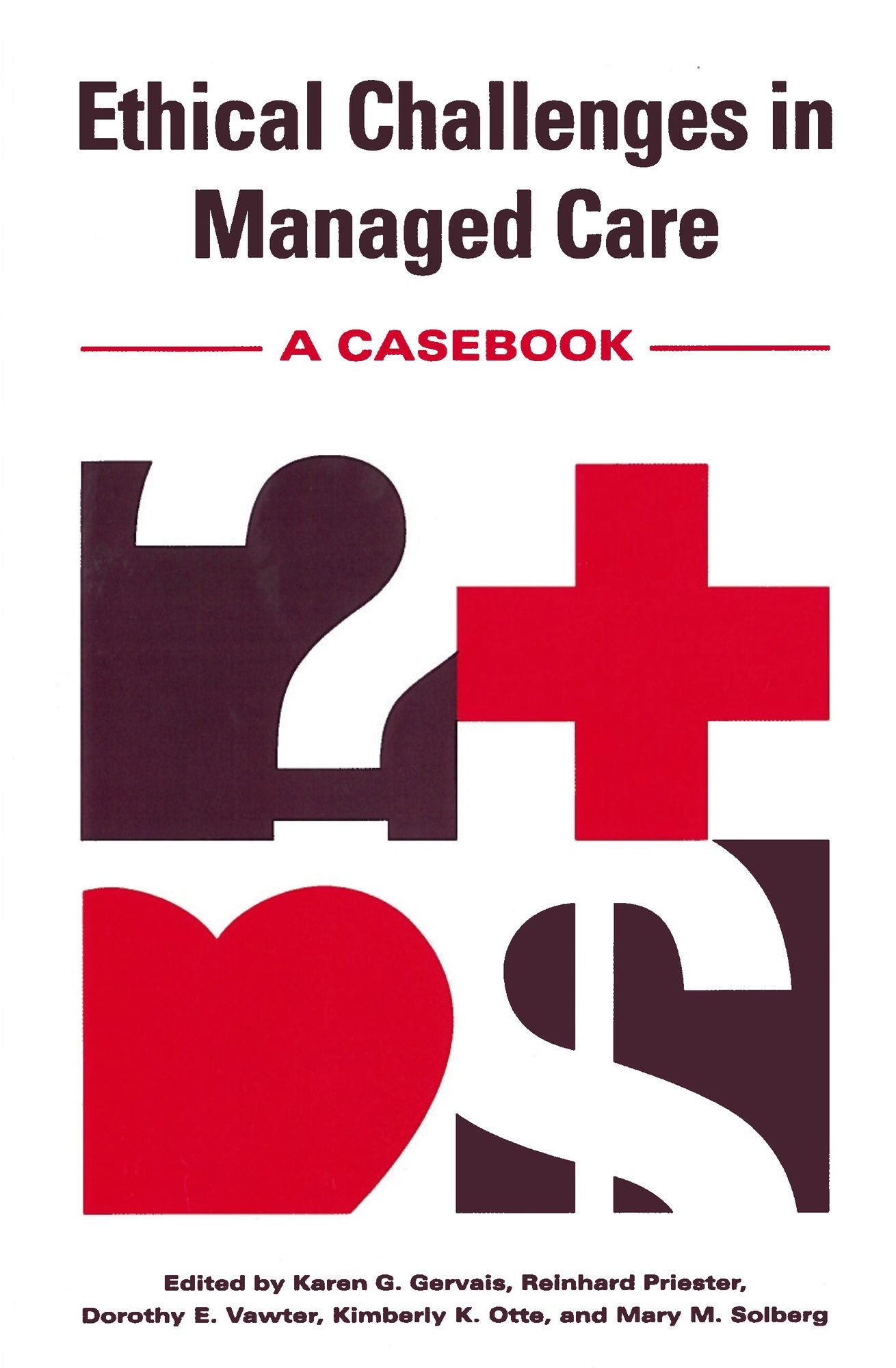 Ethical Challenges In Managed Care