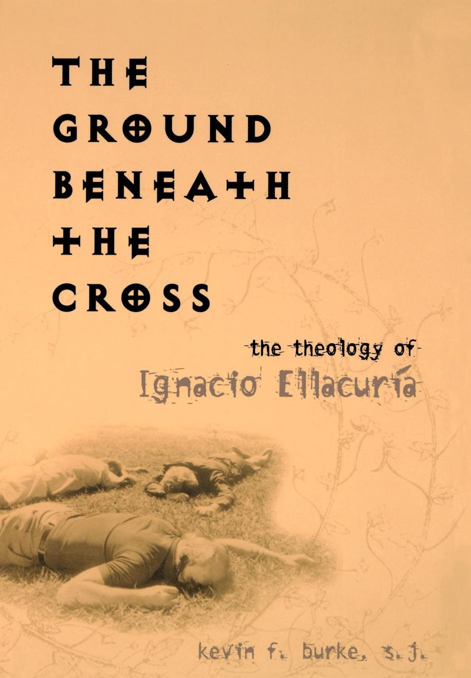 The Ground Beneath The Cross