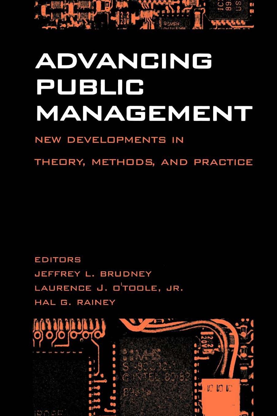 Advancing Public Management: New Developments in Theory, Methods and Practice
