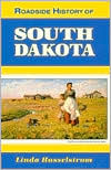 Roadside History of South Dakota