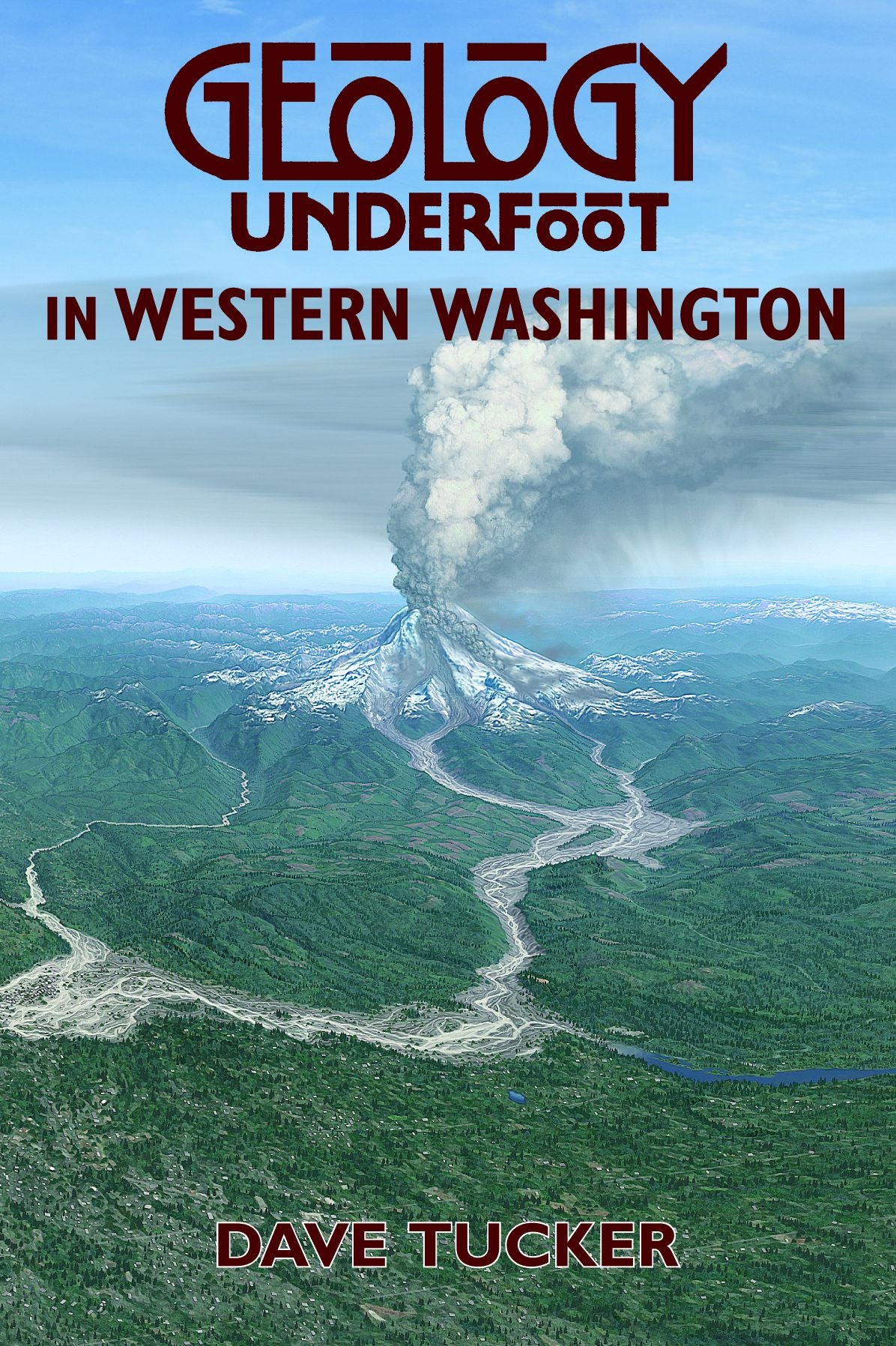 Geology Underfoot in Western Washington