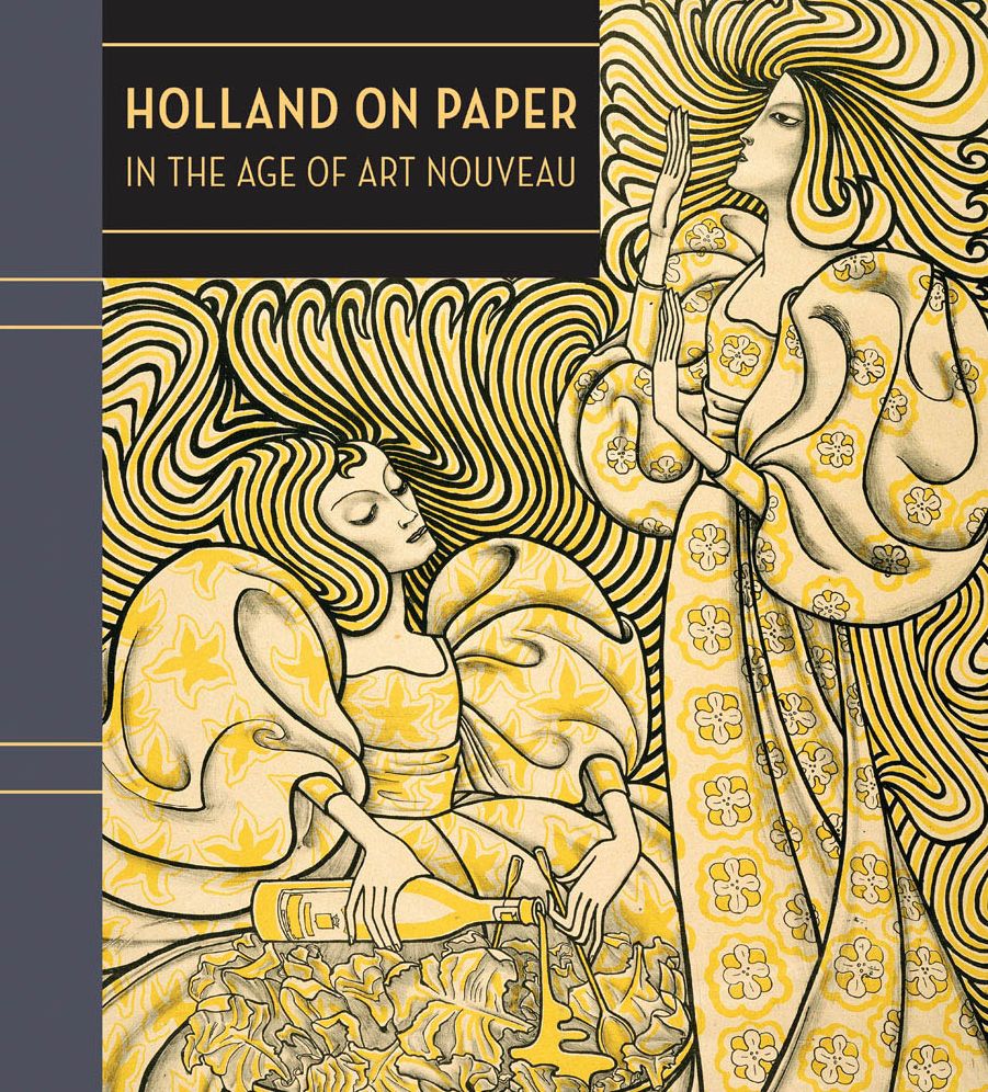 Holland on Paper: In the Age of Art Nouveau