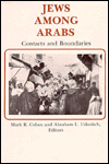 Jews Among Arabs: Contacts and Boundaries