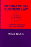 International Business Law; A Guide for Executives with Case Examples