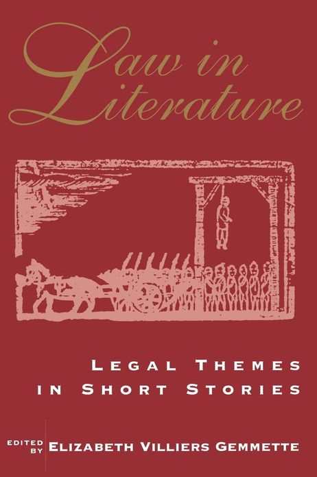 Law In Literature - Legal Themes In Short Stories