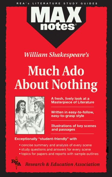 Max Notes: Much Ado about Nothing