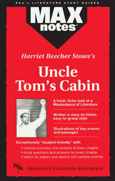 Uncle Tom's Cabin (MAXNotes Literature Guides)