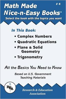 Complex Numbers Quadratic Equations, Plane and Solid Geometry, Trigonometry