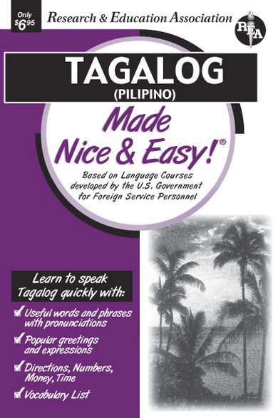 Tagalog (Pilipino) Made Nice & Easy (REA)