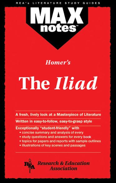 The Iliad (MaxNotes)