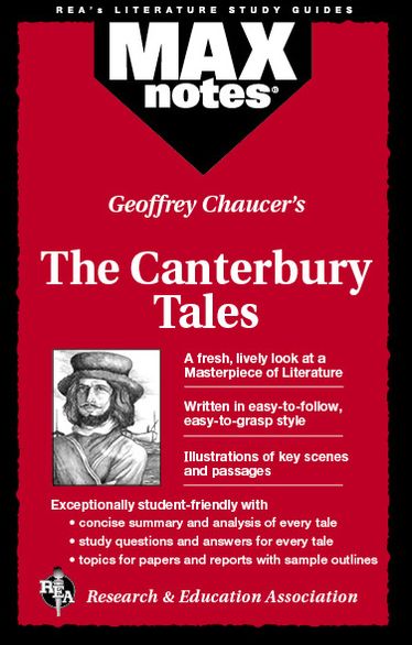 Geoffrey Chaucer's The Canterbury Tales: Max Notes