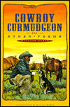 Cowboy Curmudgeon and Other Poems