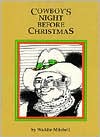 A Cowboy's Night Before Christmas