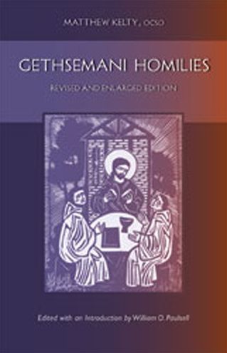 Gethsemani Homilies