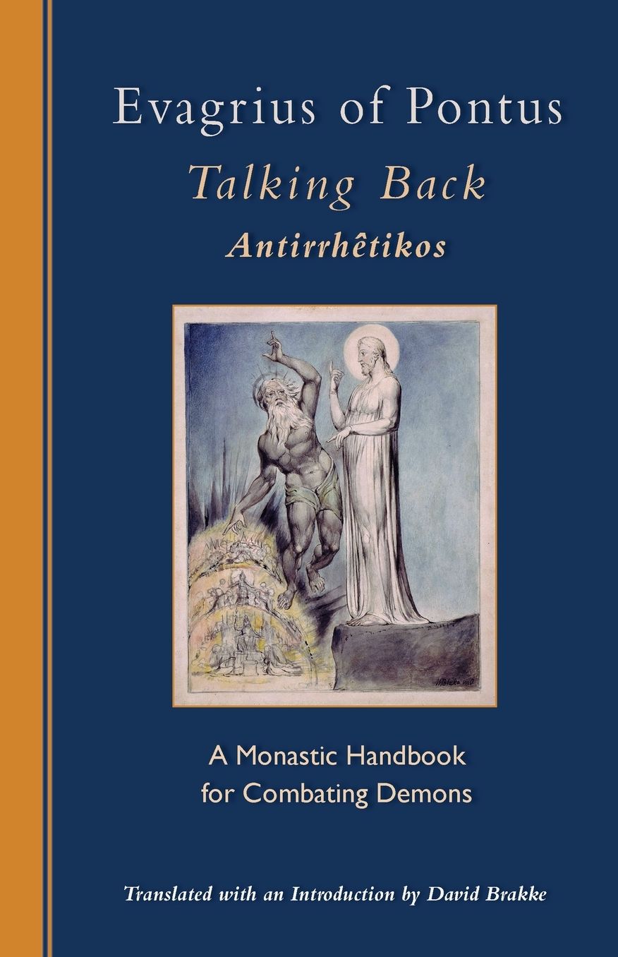 Talking Back: A Monastic Handbook for Combating Demons