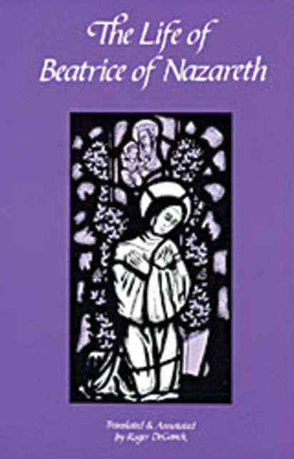 The Life Of Beatrice Of Nazareth