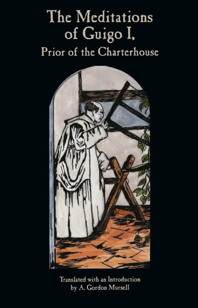 The Meditations of Guigo I, Prior of the Charterhouse
