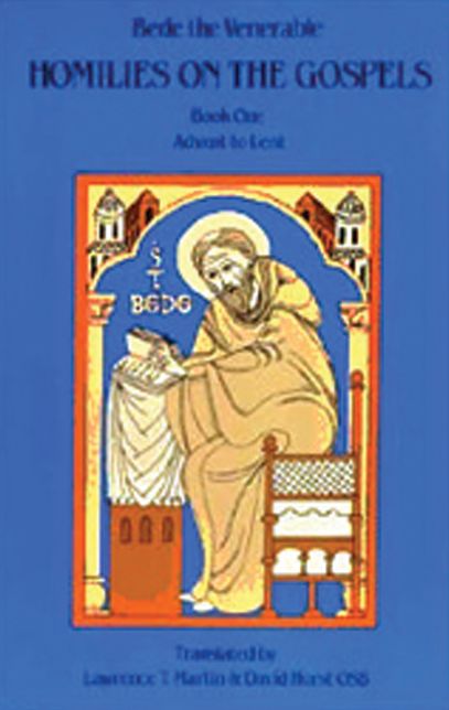 Homilies on the Gospels, Vol. 1: Advent to Lent (Cistercian Studies Series #110)