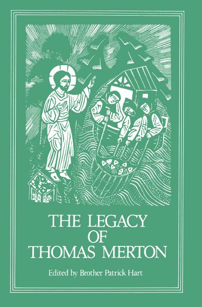 The Legacy Of Thomas Merton Cs92