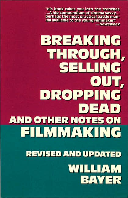 Breaking Through, Selling Out, Dropping Dead