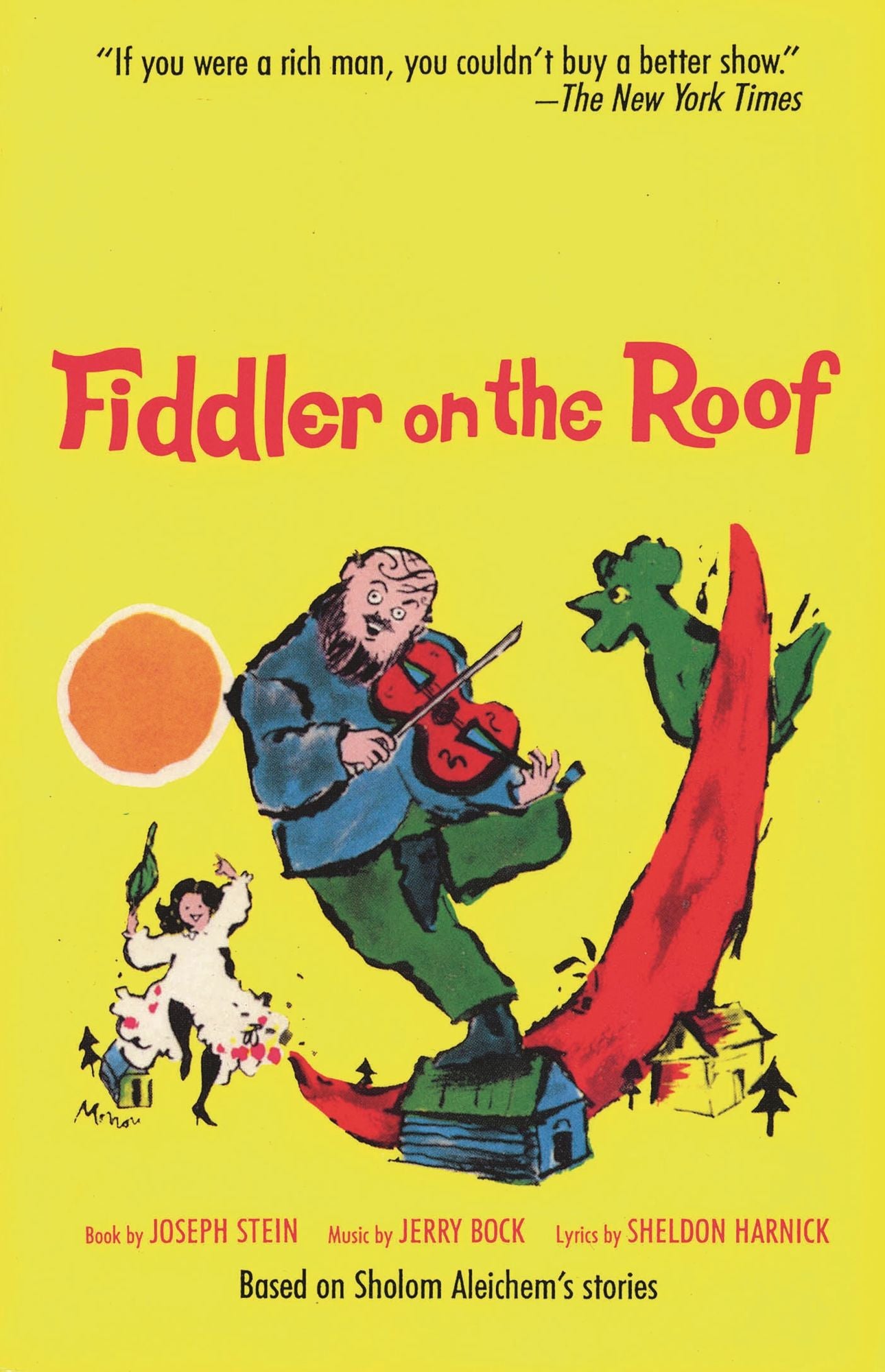 Fiddler on the Roof: Based on Sholom Aleichem's Stories