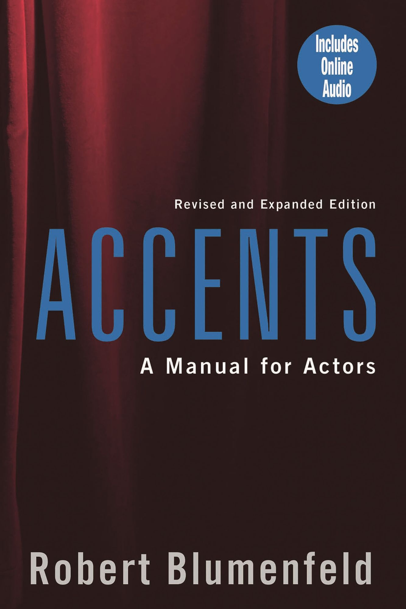 Accents: A Manual for Actors - Revised & Expanded Edition