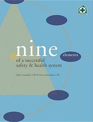 Nine Elements of a Successful Safety and Health System