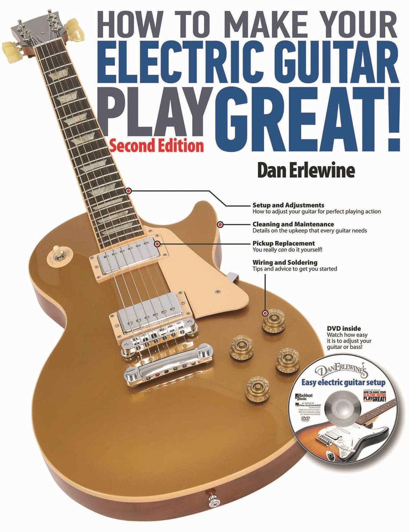 How to Make Your Electric Guitar Play Great
